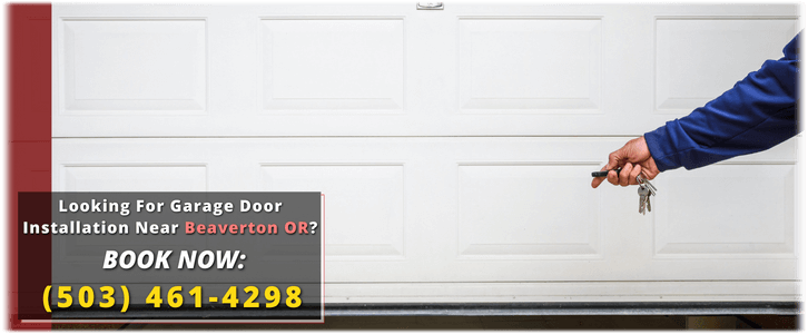 Garage Door Installation Beaverton OR